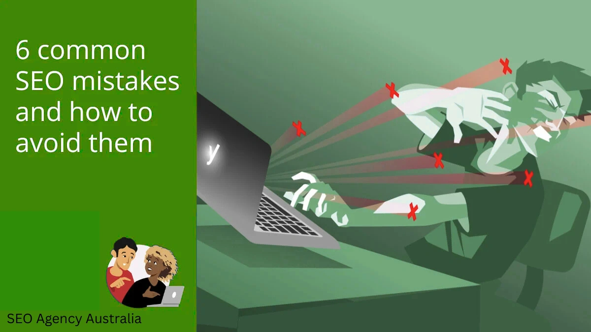 SEO Mistakes to Avoid